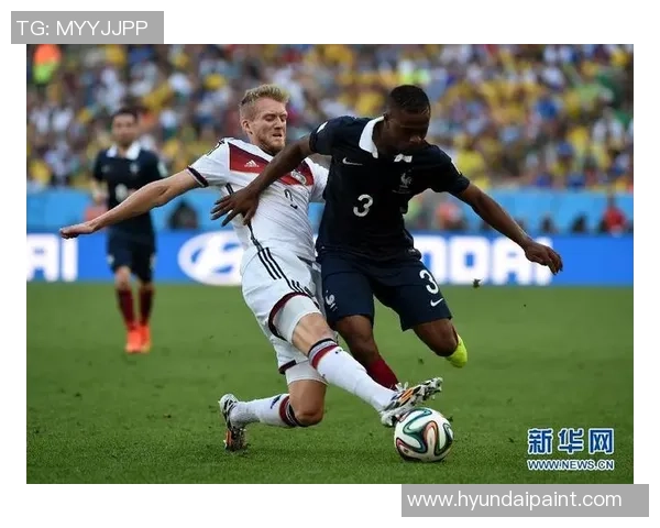 世界杯经典对决德国队与法国队的荣耀之战回顾与分析